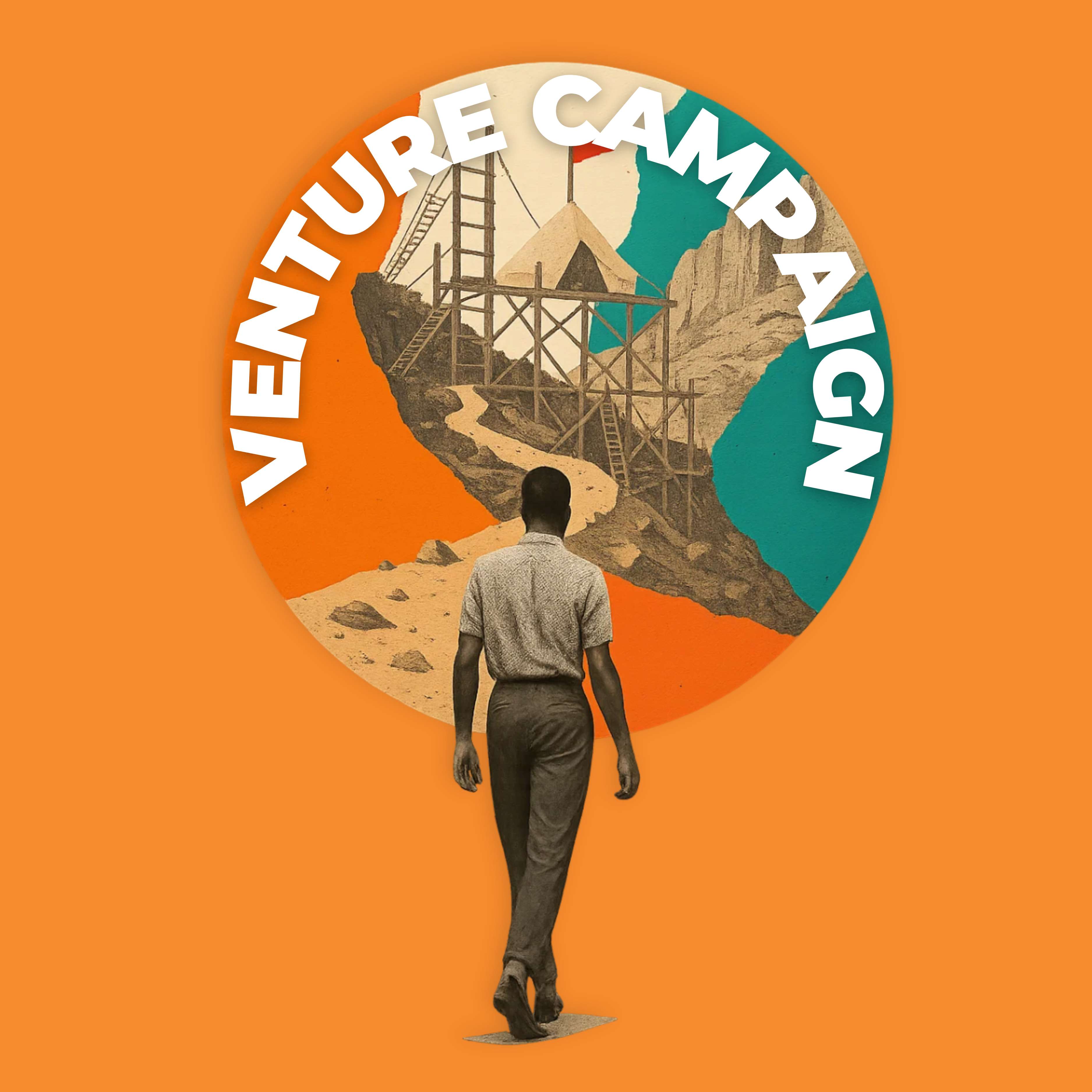 Venture Campaigns - Your product, brought to life